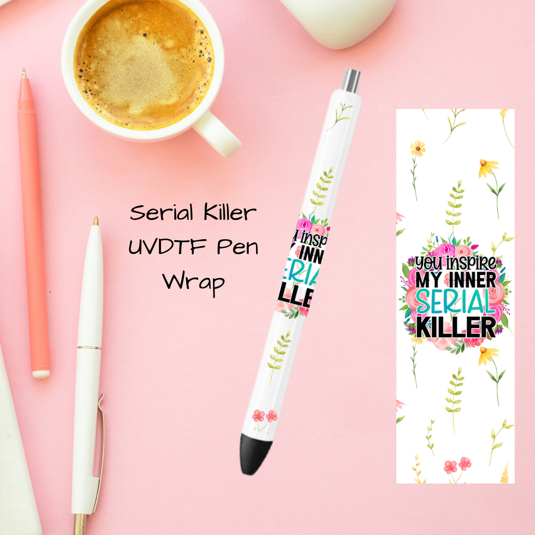 Serial Killer UVDTF Pen Wrap