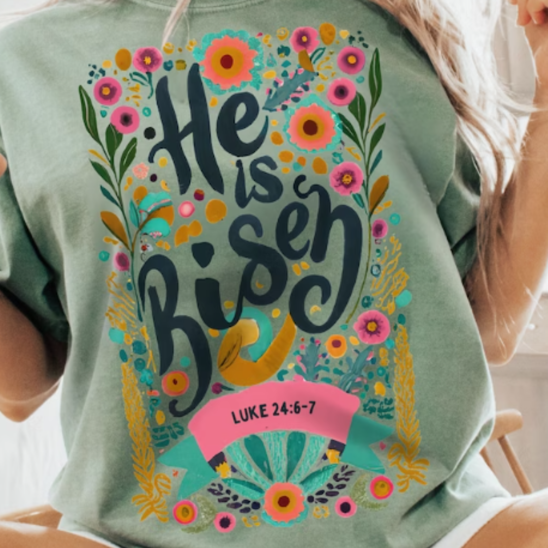 He is Risen READY TO PRESS DTF TRANSFER