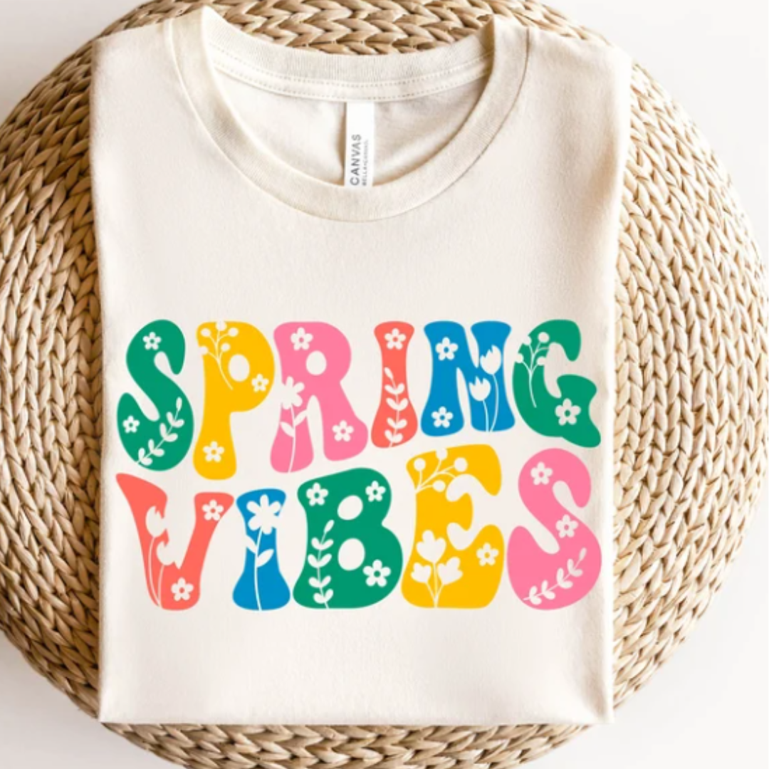 Spring Vibes READY TO PRESS DTF TRANSFER