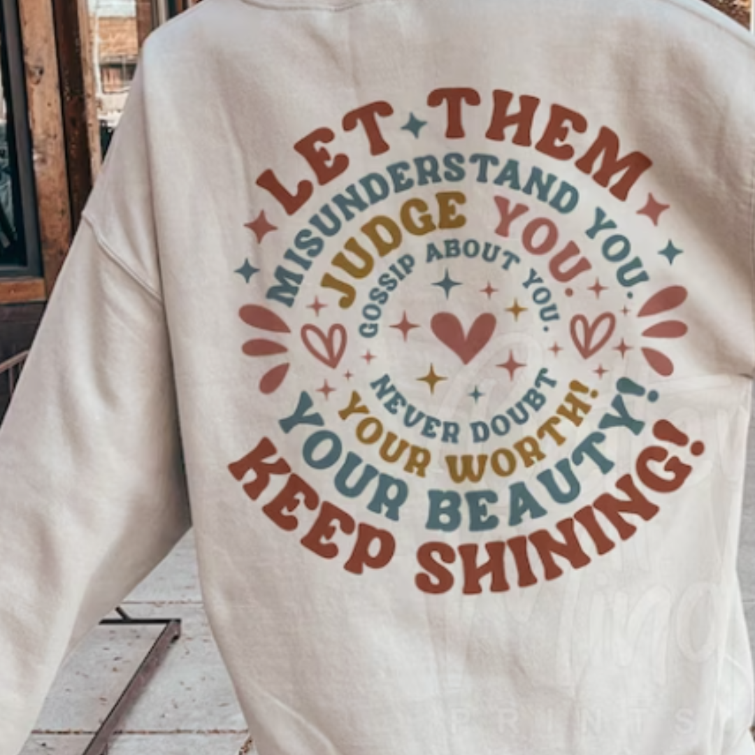 Let Them READY TO PRESS DTF TRANSFER