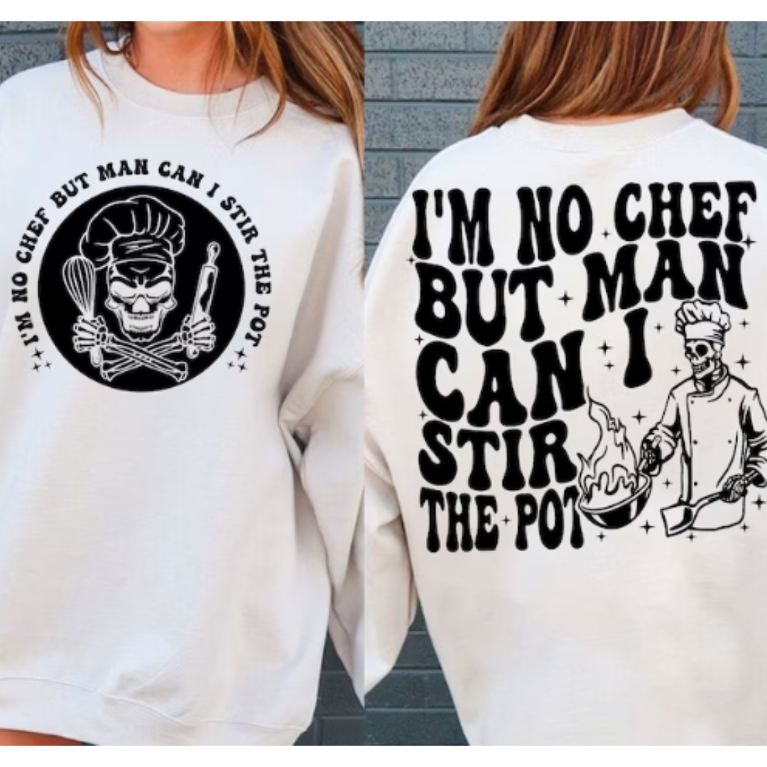 I'm No Chef Front + Back READY TO PRESS DTF TRANSFER