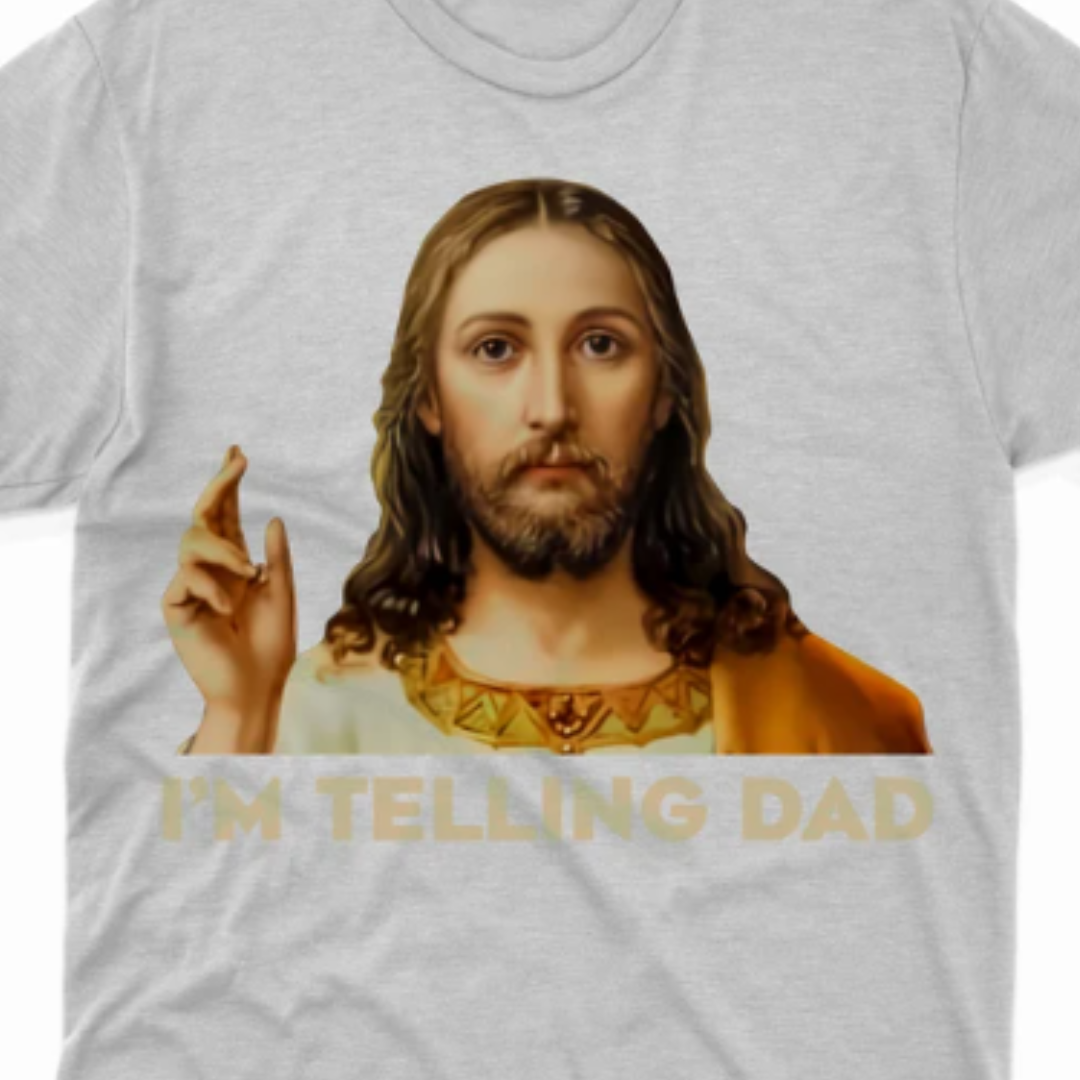 I'm Telling Dad READY TO PRESS DTF TRANSFER