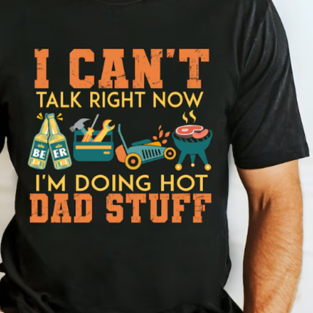 Hot Dad Stuff READY TO PRESS DTF TRANSFER