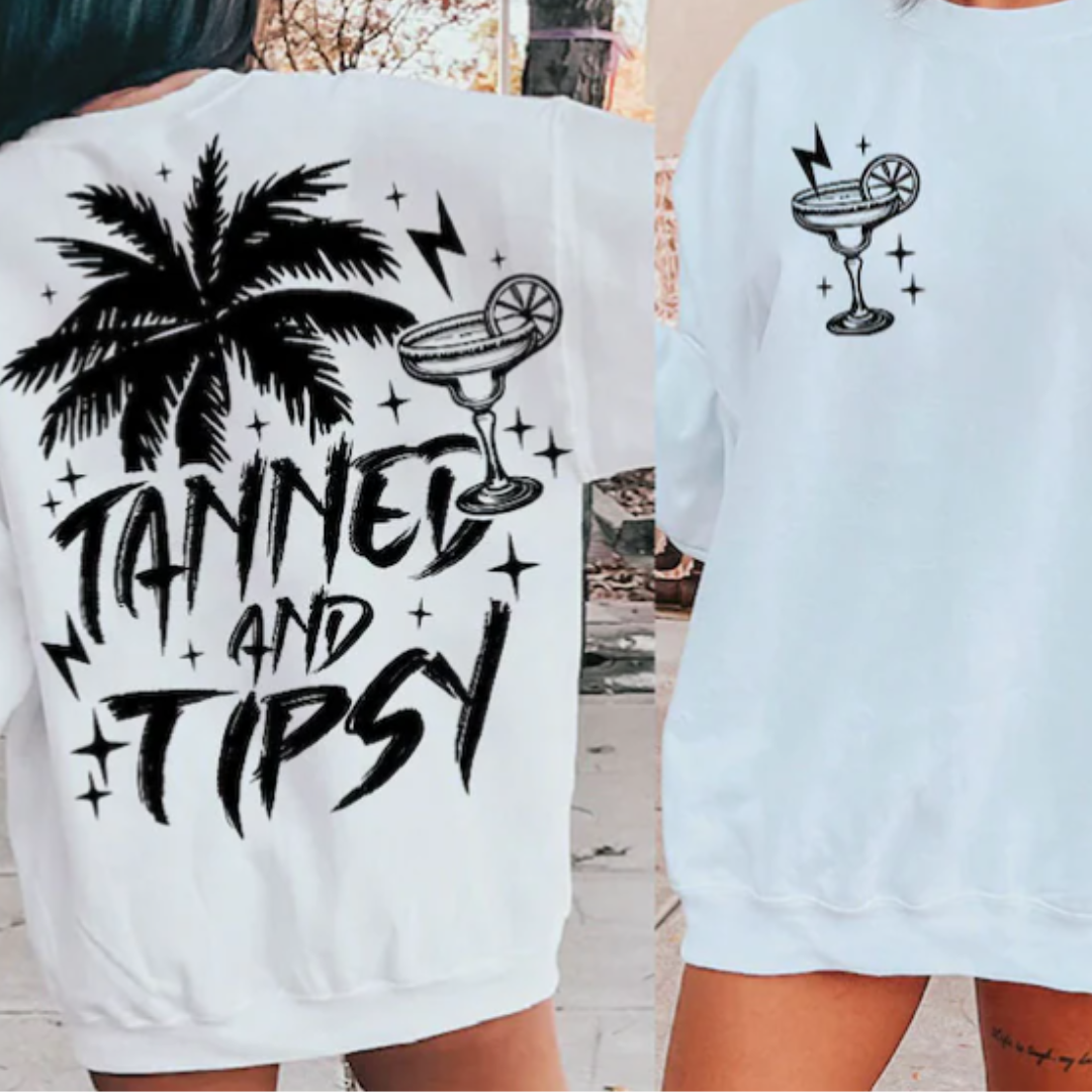 Tanned and Tipsy Front + Back READY TO PRESS DTF TRANSFER