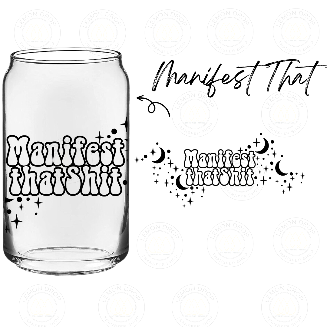Manifest That UV DTF 16OZ CUP WRAP