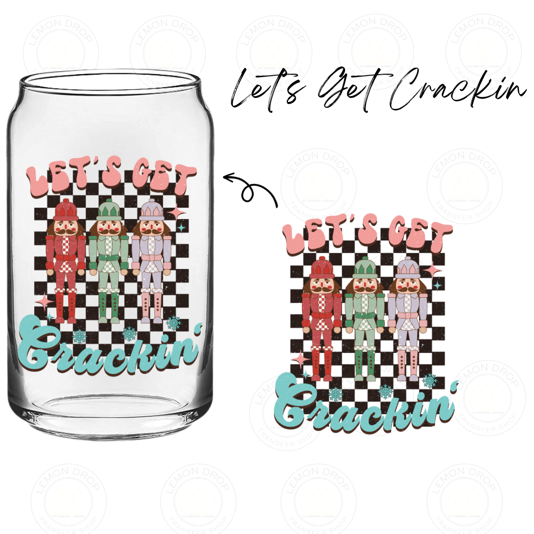 Let’s Get Crackin - UV DTF STICKER
