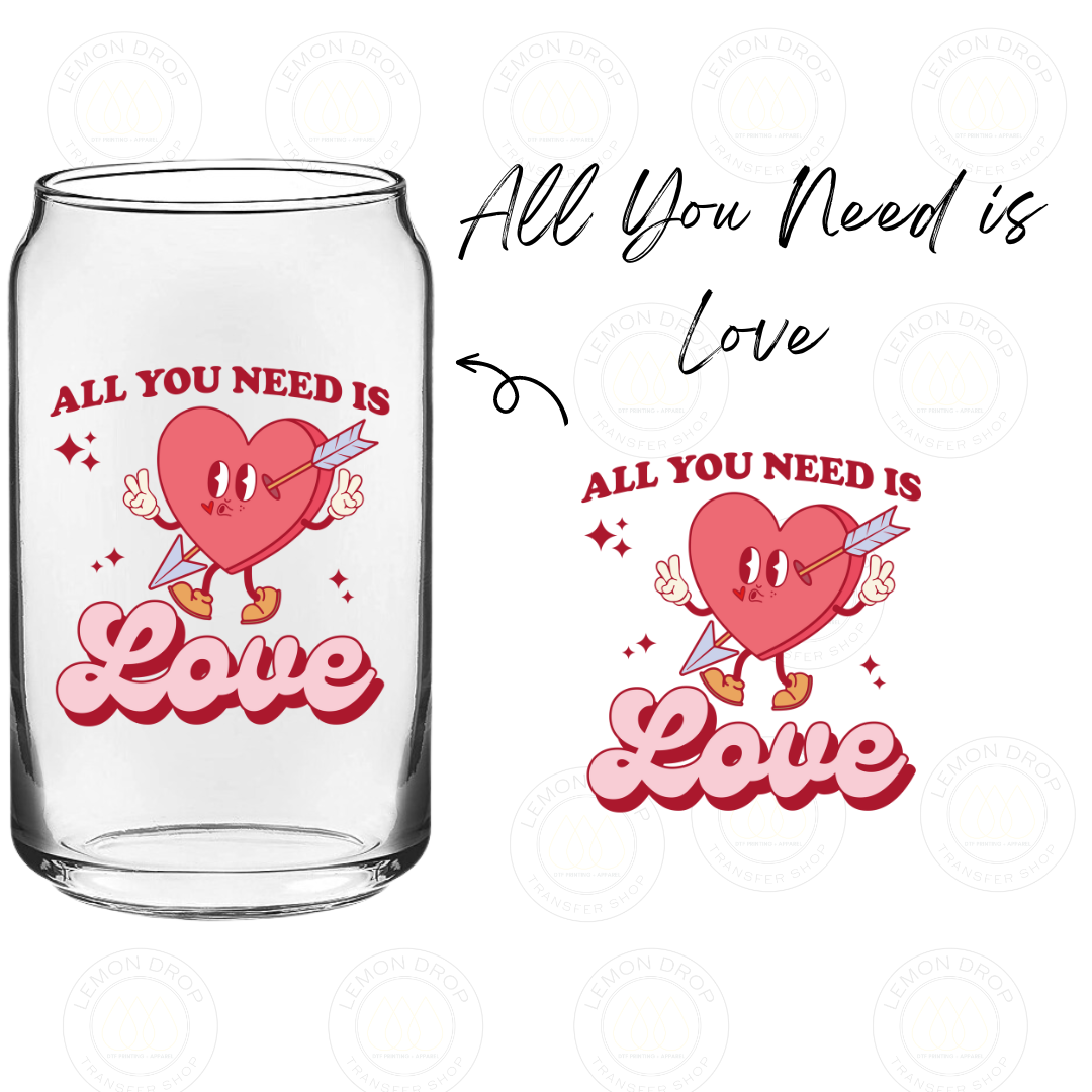 All You Need is Love UV DTF STICKER