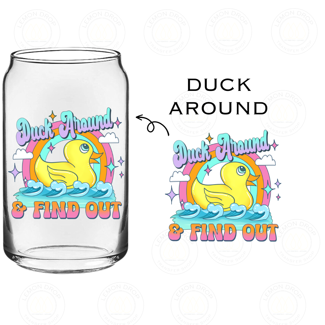 DUCK AROUND UV DTF STICKER