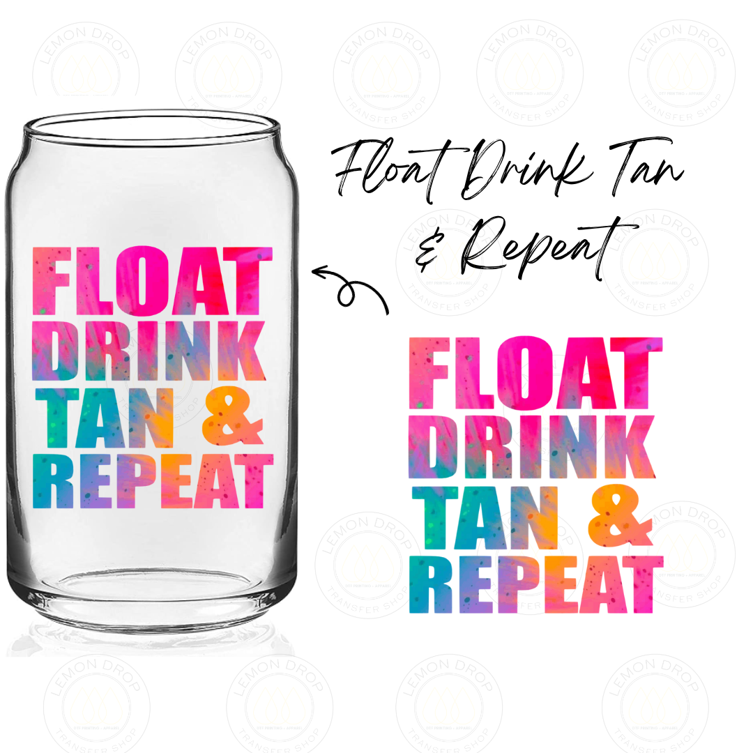 Float Drink Tan & Repeat UV DTF STICKER