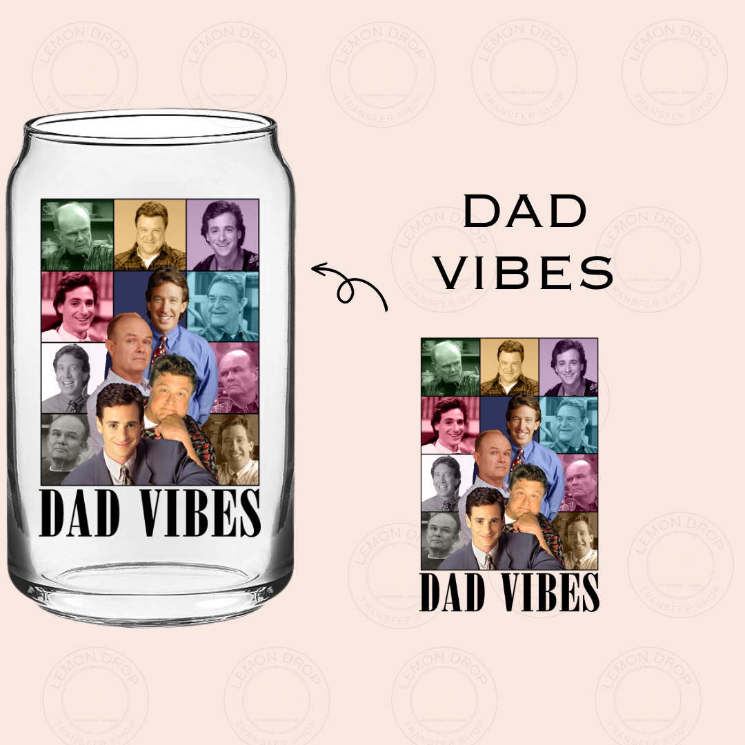 DAD VIBES UV DTF STICKER