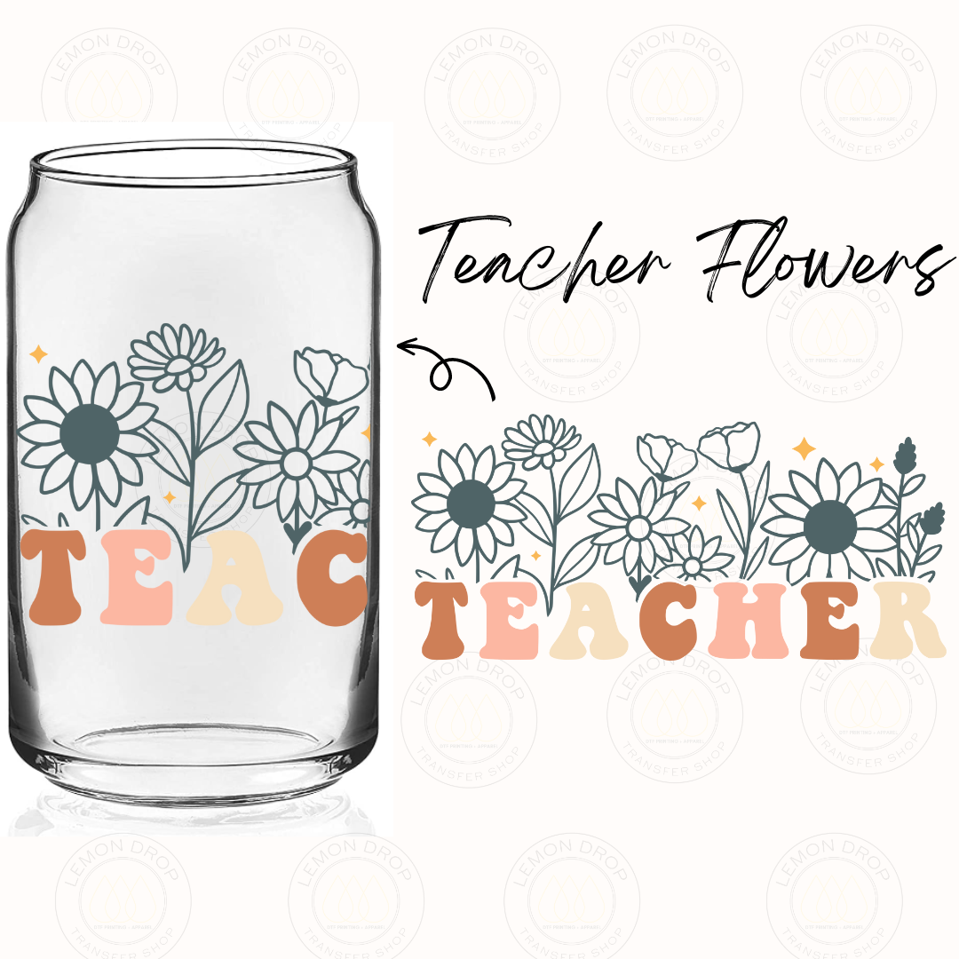 Teacher Flowers UV DTF 16OZ CUP WRAP