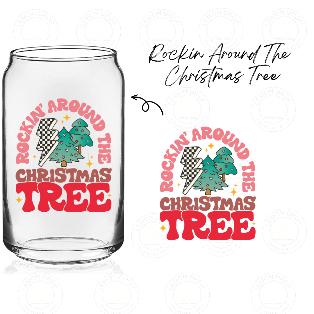 Rockin Around The Christmas Tree - UV DTF STICKER