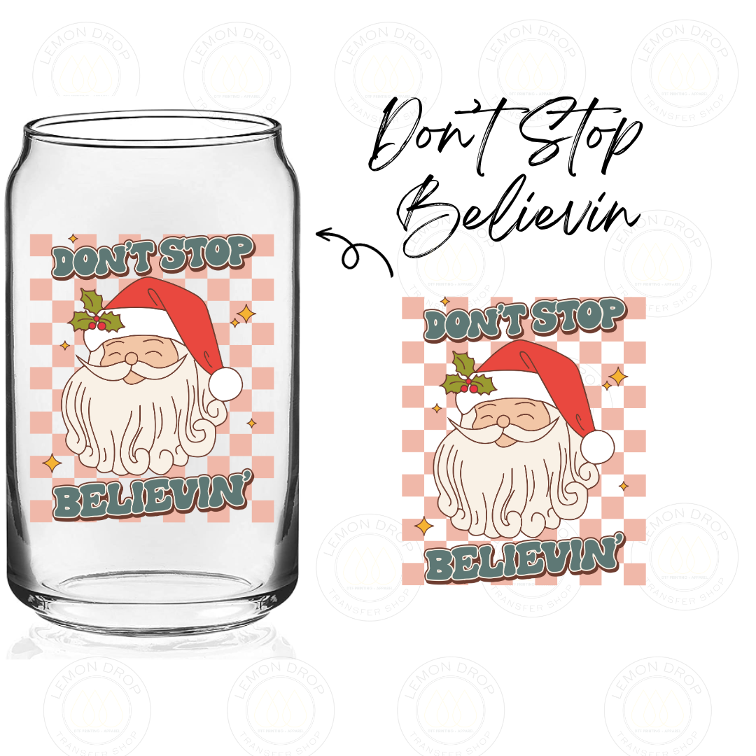 Don’t Stop Believin - UV DTF STICKER