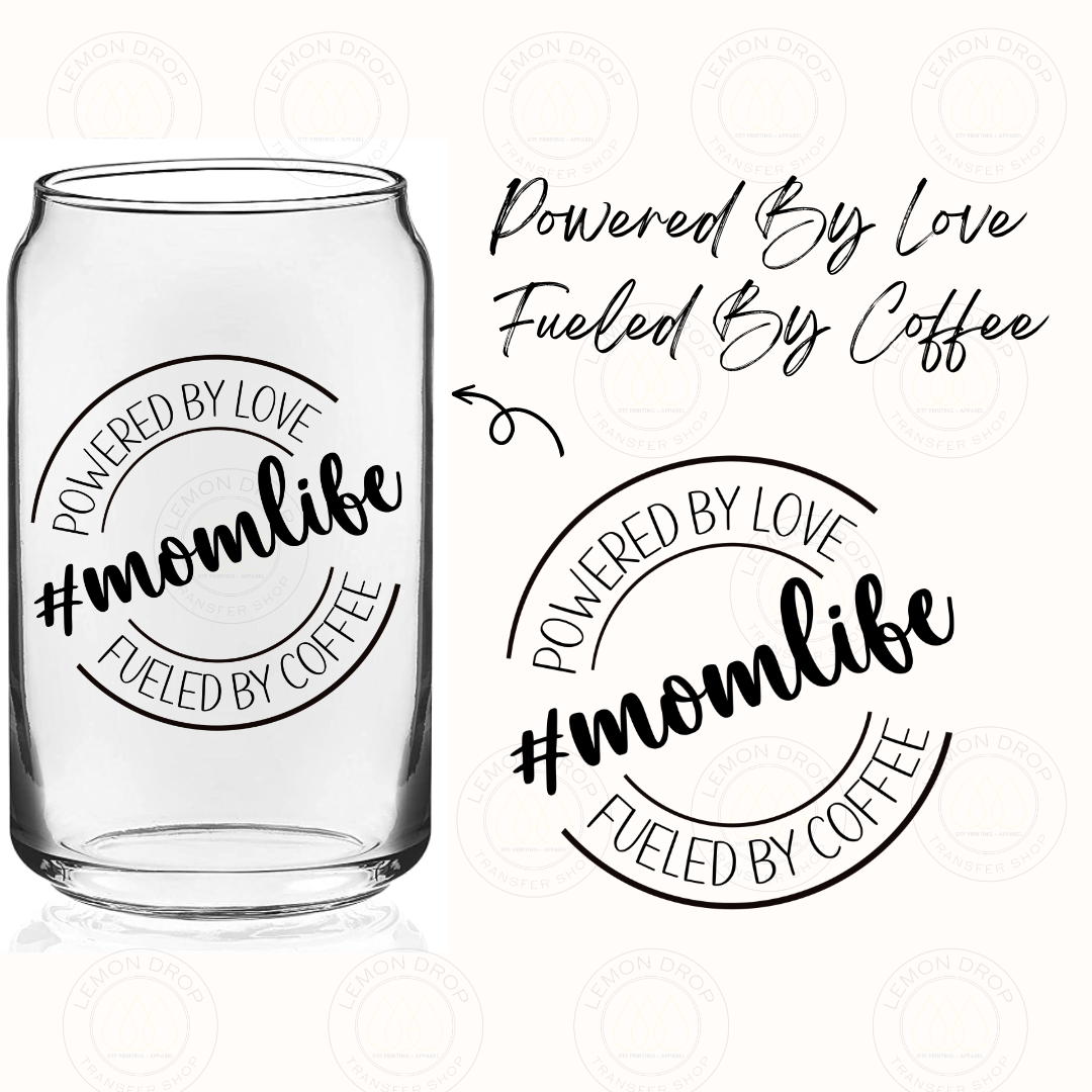 Powered By Love Fueled By Coffee UV DTF STICKER