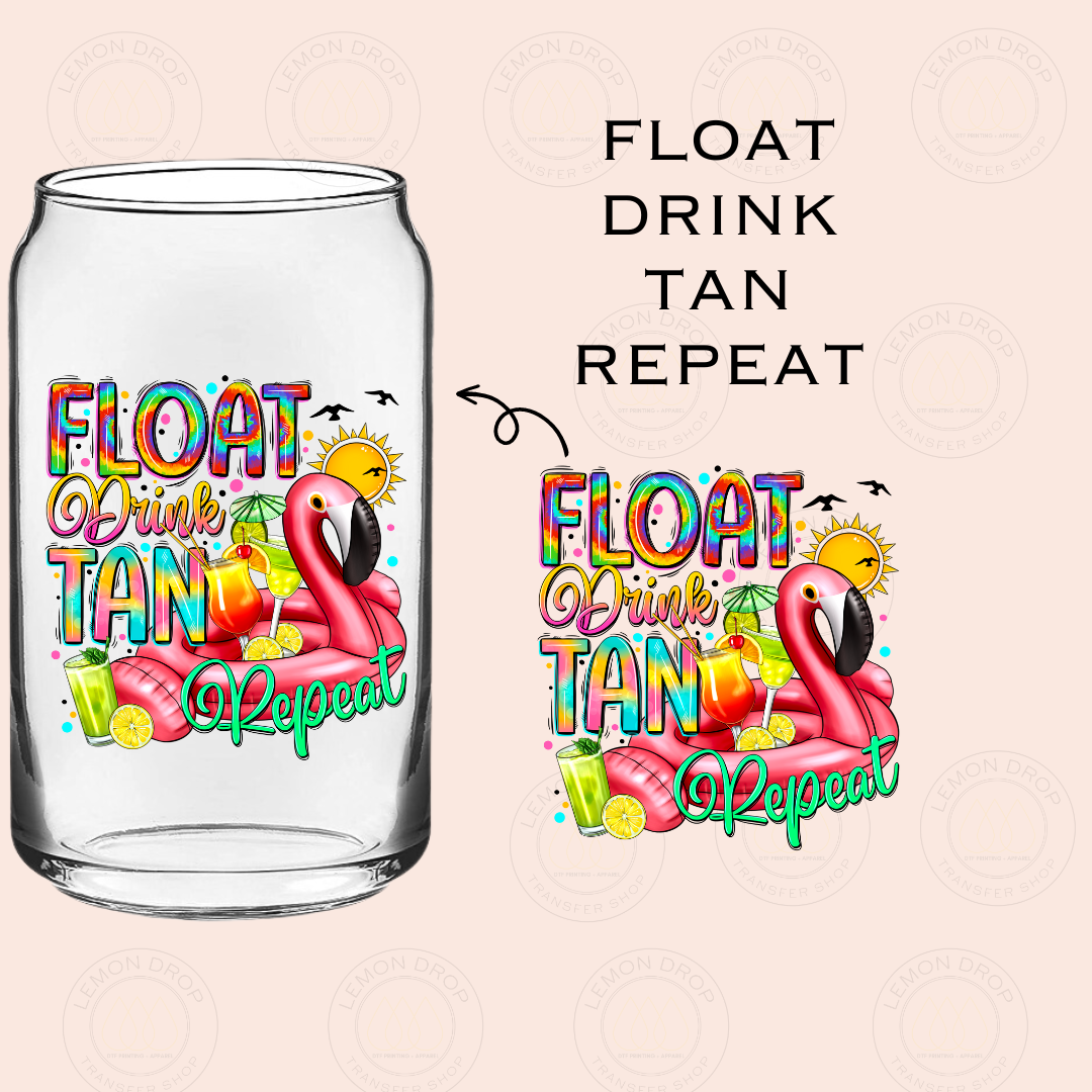 FLOAT DRINK TAN REPEAT UV DTF STICKER