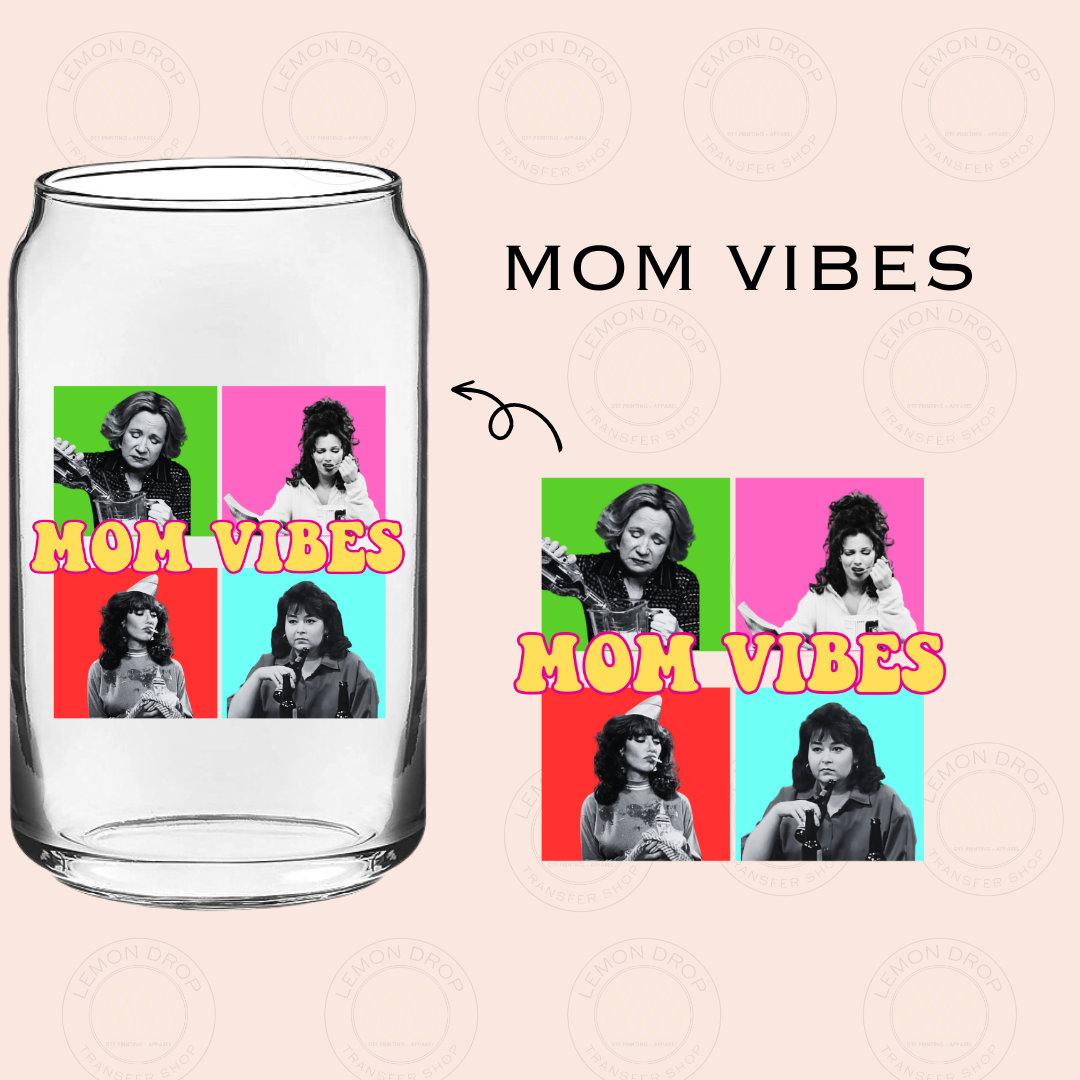 MOM VIBES UV DTF STICKER