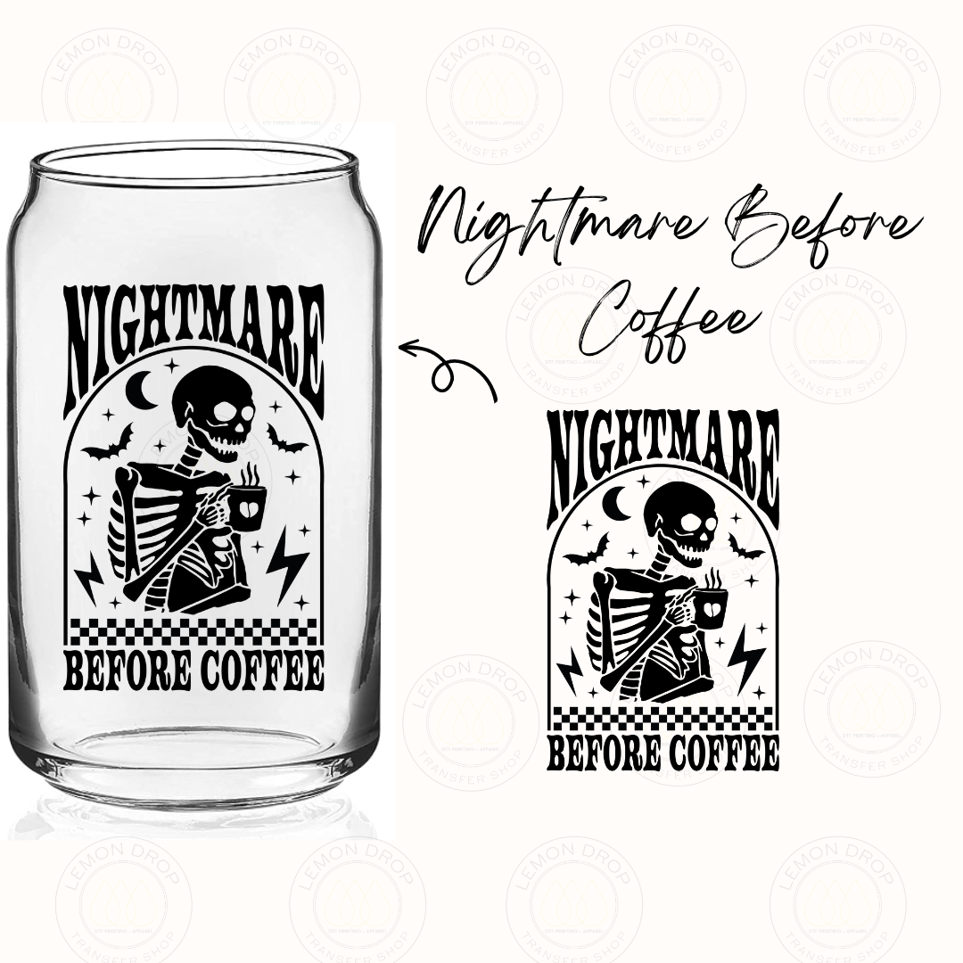 Nightmare Before Coffee UV DTF STICKER