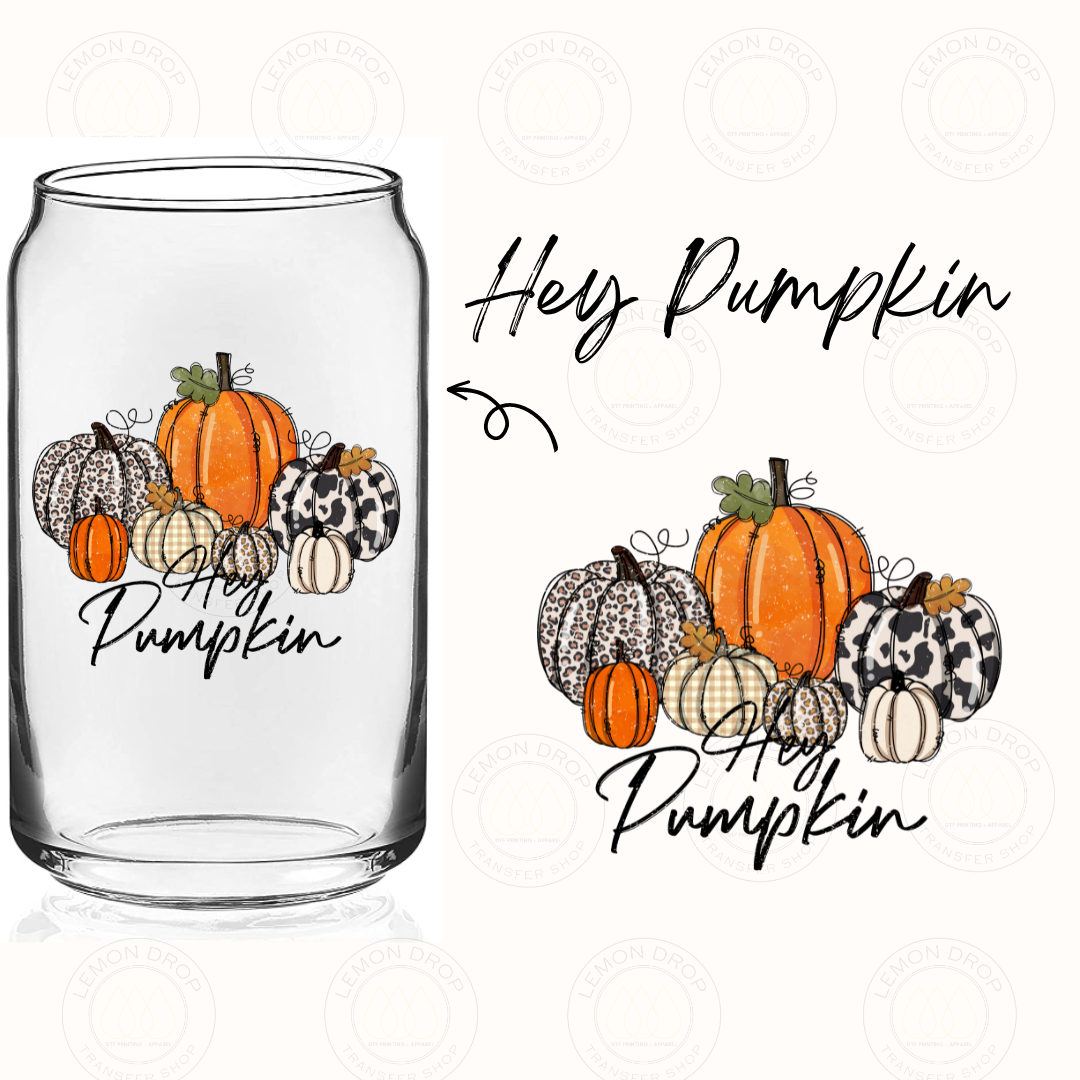 Hey Pumpkin UV DTF STICKER