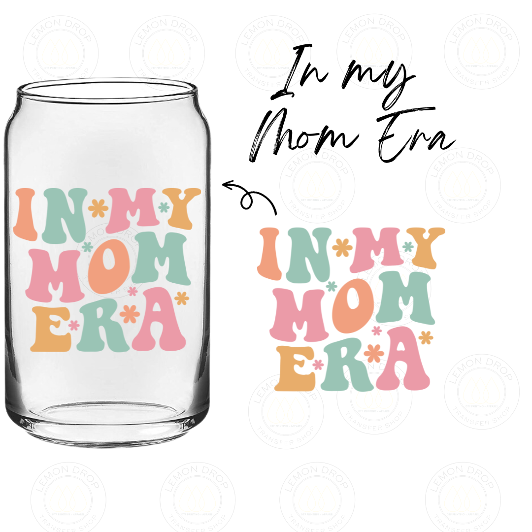 In my Mom Erad UV DTF STICKER