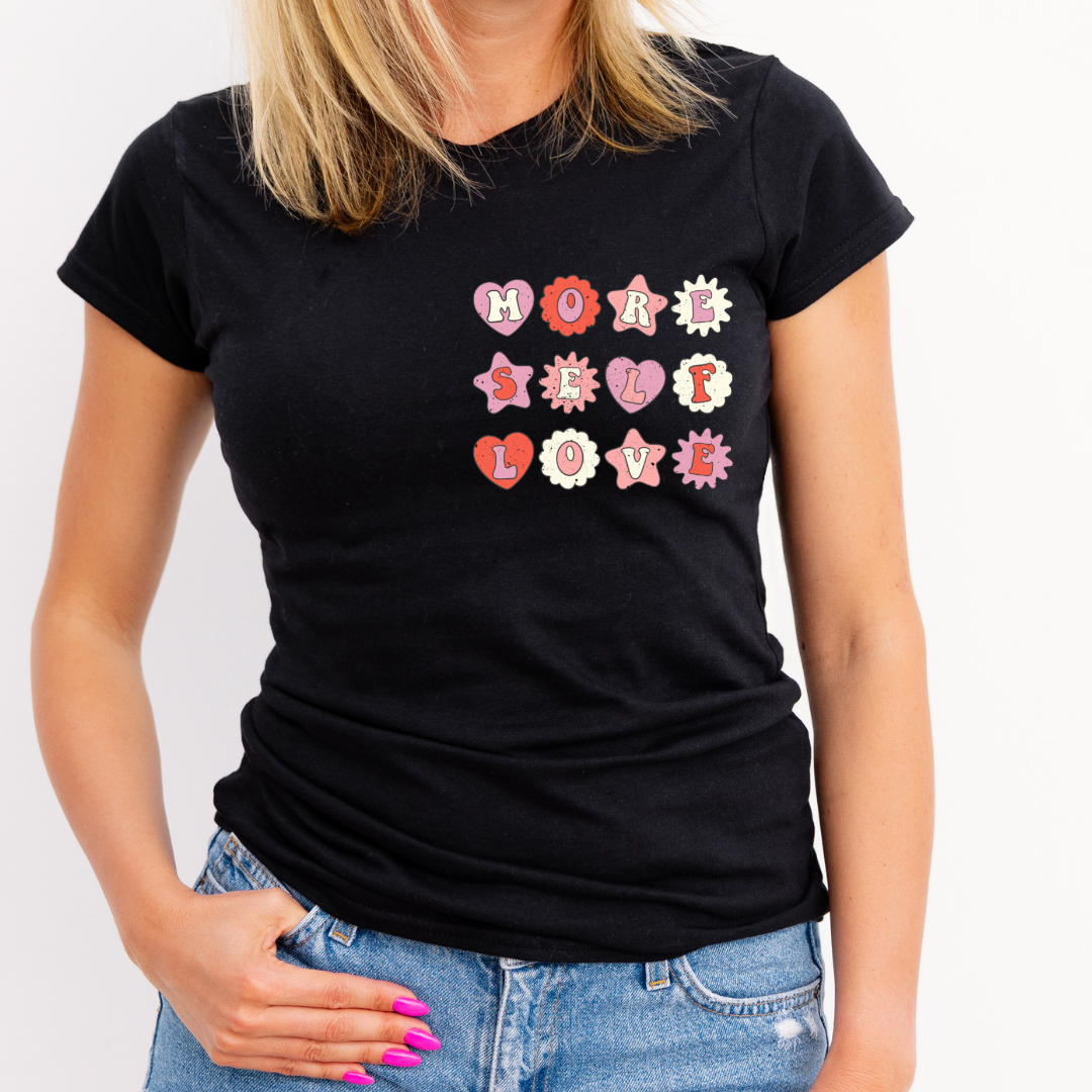 MORE SELF LOVE - POCKET DTF TRANSFER