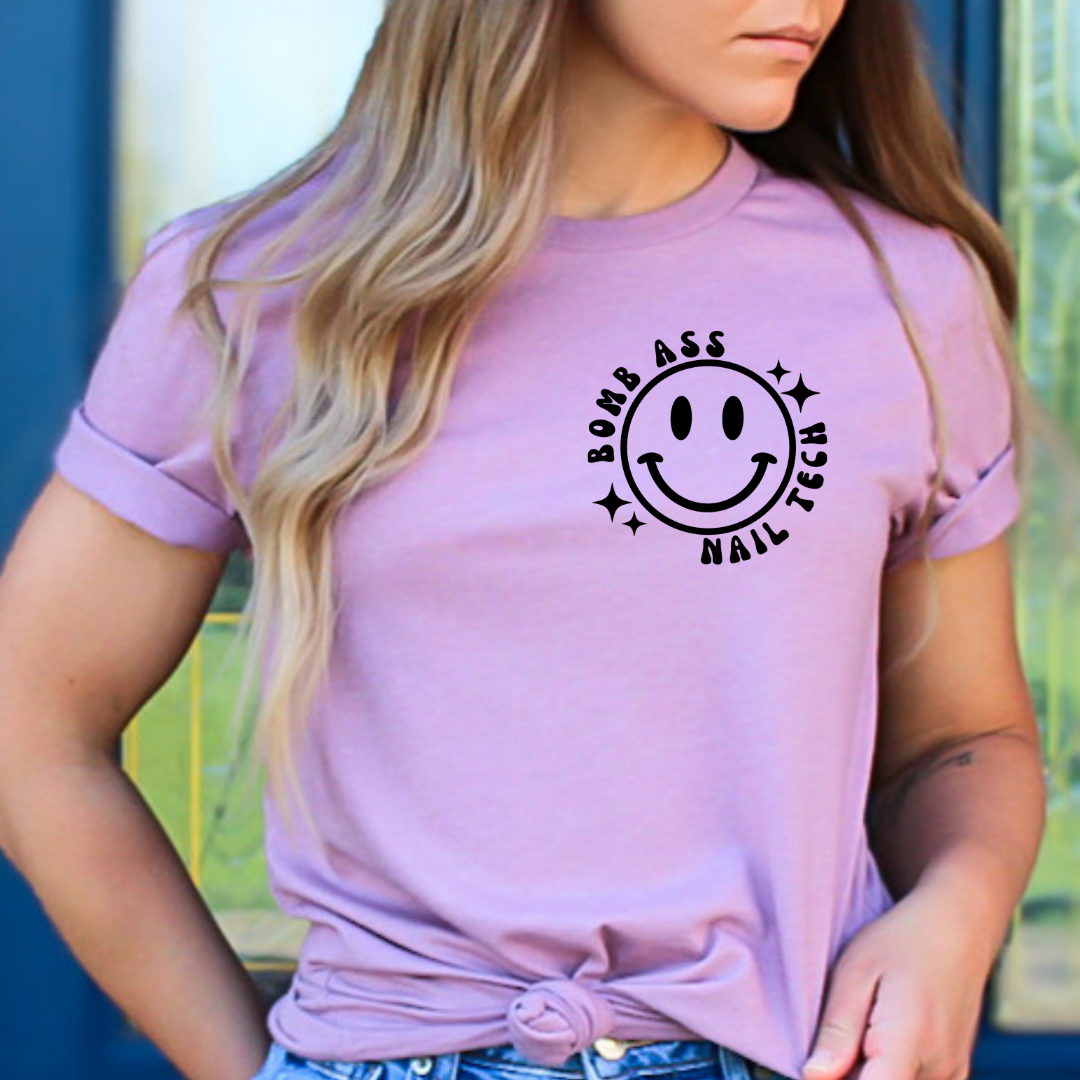 SOMEBODYS BOMB ASS NAIL TECH + FRONT SMILEY TRANSFER - READY TO PRESS DTF TRANSFER