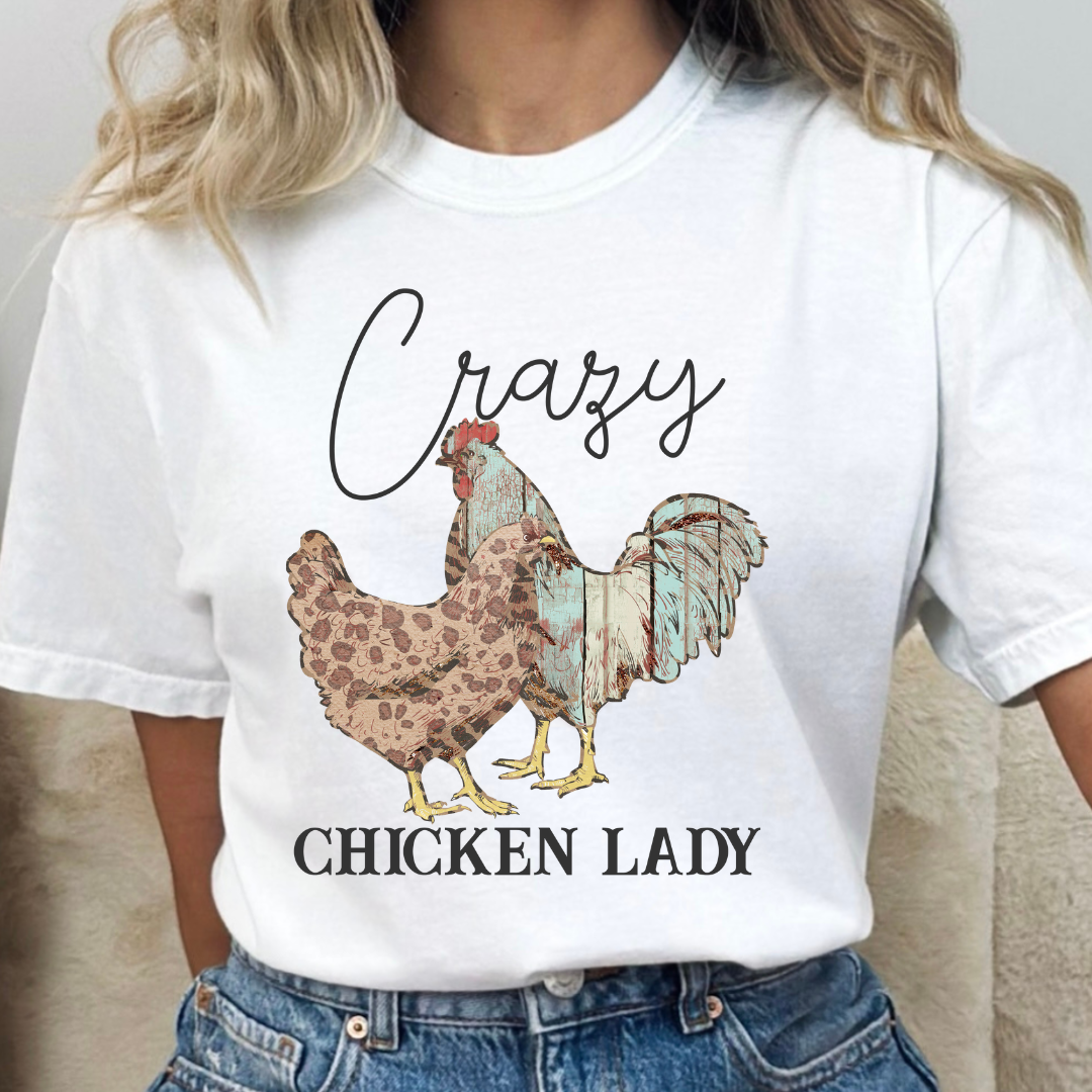CRAZY CHICKEN LADY - DTF TRANSFER