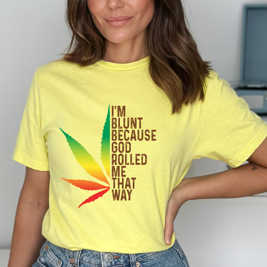 I'M BLUNT - READY TO PRESS DTF TRANSFER New Design