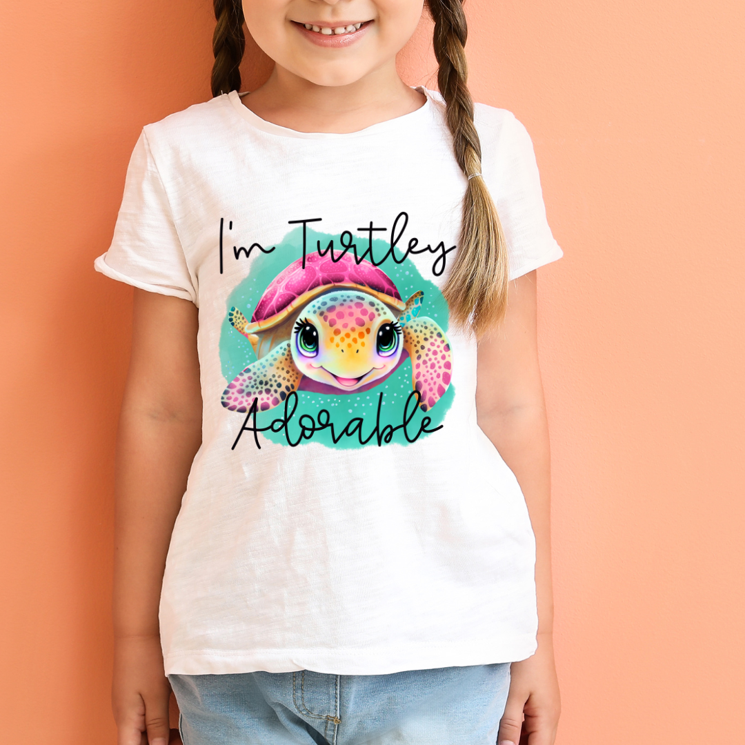 I'm Turtley Adorable - KIDS DTF TRANSFER New Design