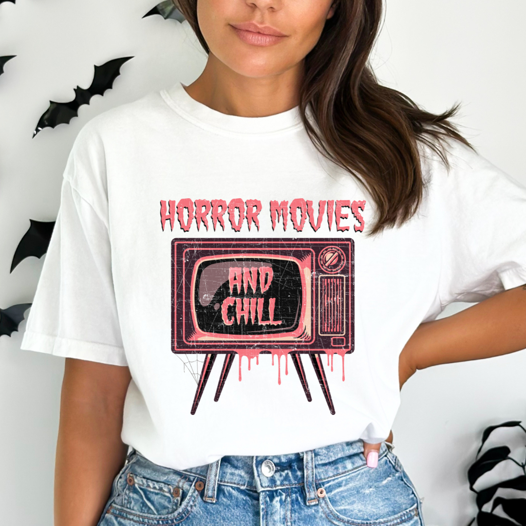 Horror Movies and Chill - DTF TRANSFER New Design