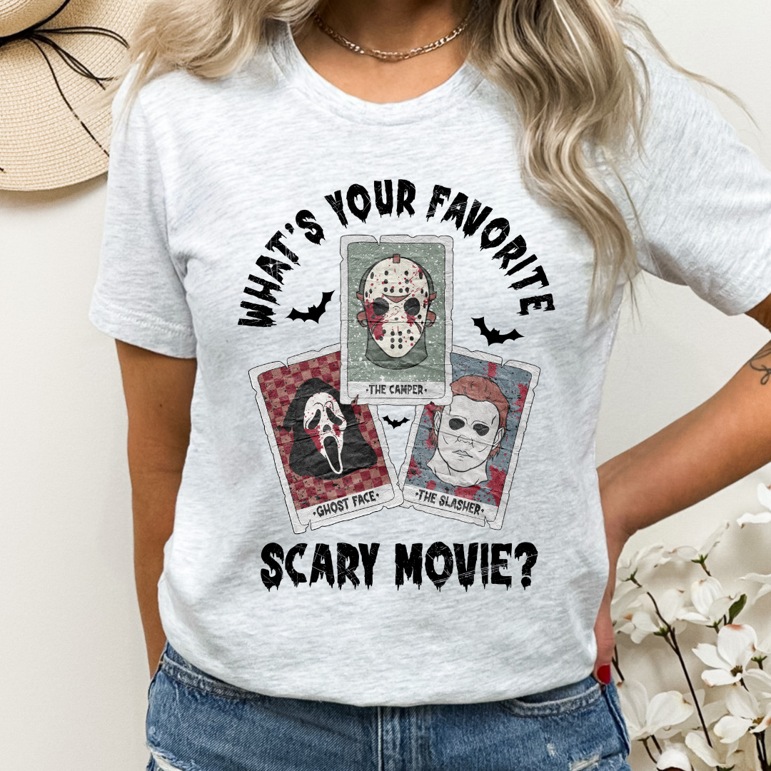 What's Your Favorite Scary Movie - DTF TRANSFER New Design