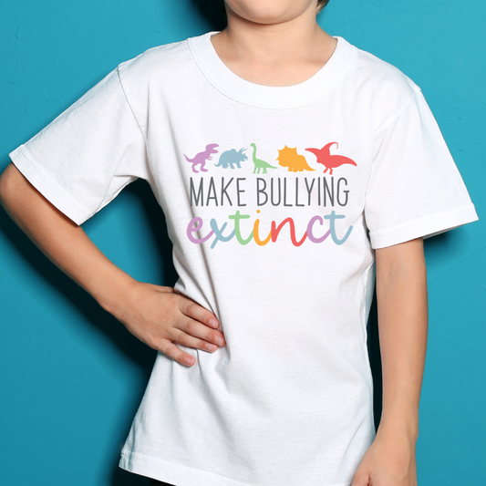 Make Bullying Extinct Kids DTF TRANSFER