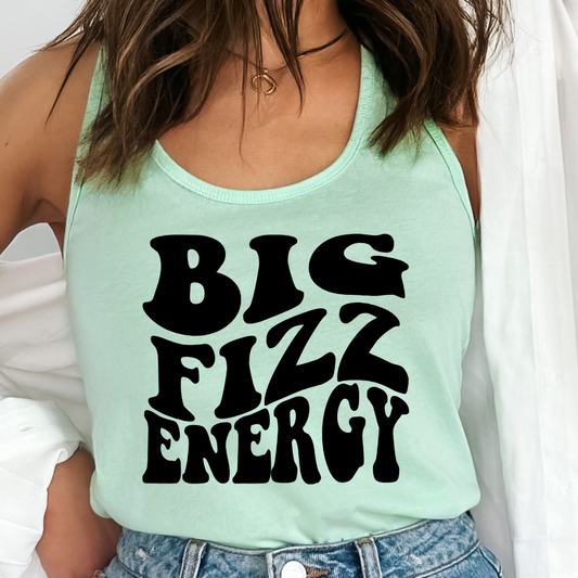 Big Fizz Energy - DTF TRANSFER