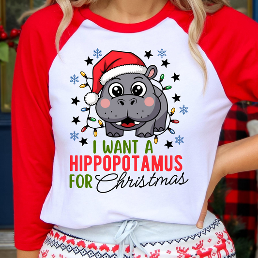 I Want A Hippopotamus DTF TRANSFER