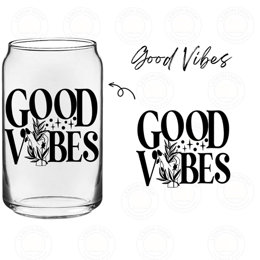 Good Vibes UV DTF STICKER