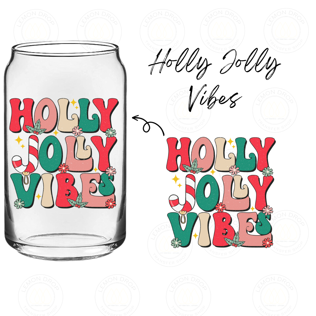 Holly Jolly Vibes - UV DTF STICKER
