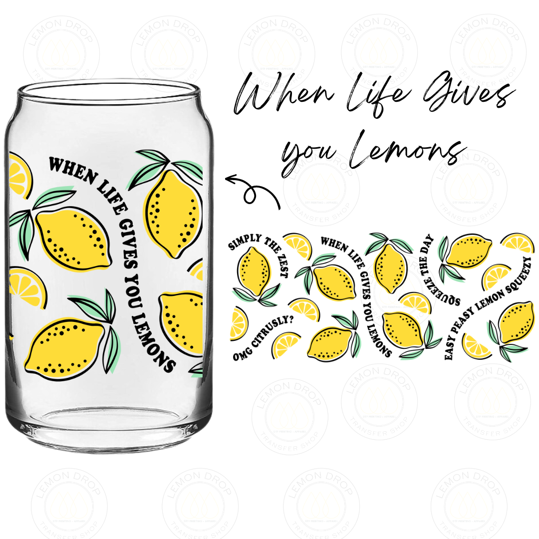 When Life Gives you Lemons UV DTF 16OZ CUP WRAP