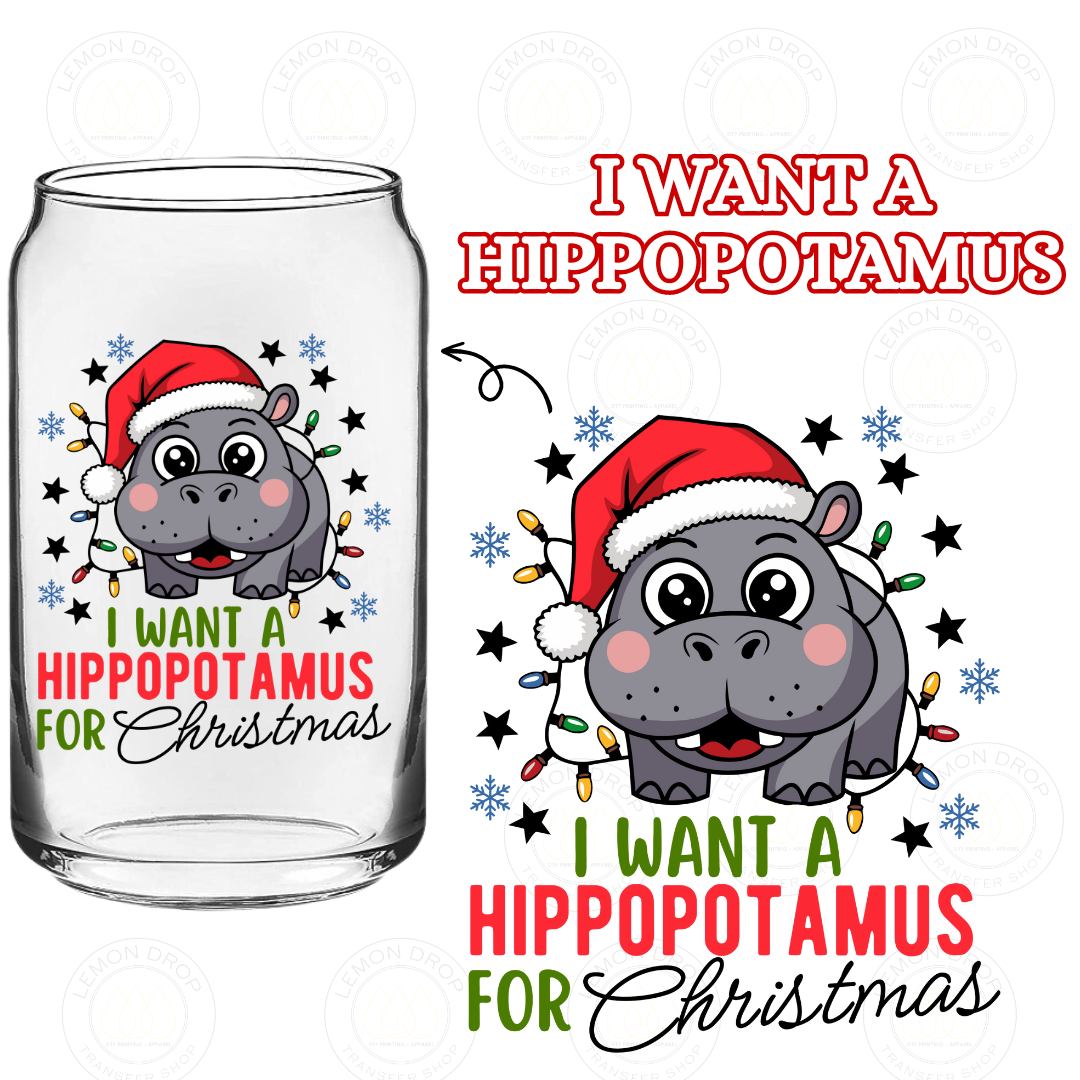 I WANT A HIPPOPOTAMUS DOUBLE-SIDED UV DTF STICKER