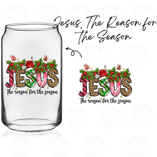 Jesus, The Reason for the Season - UV DTF STICKER