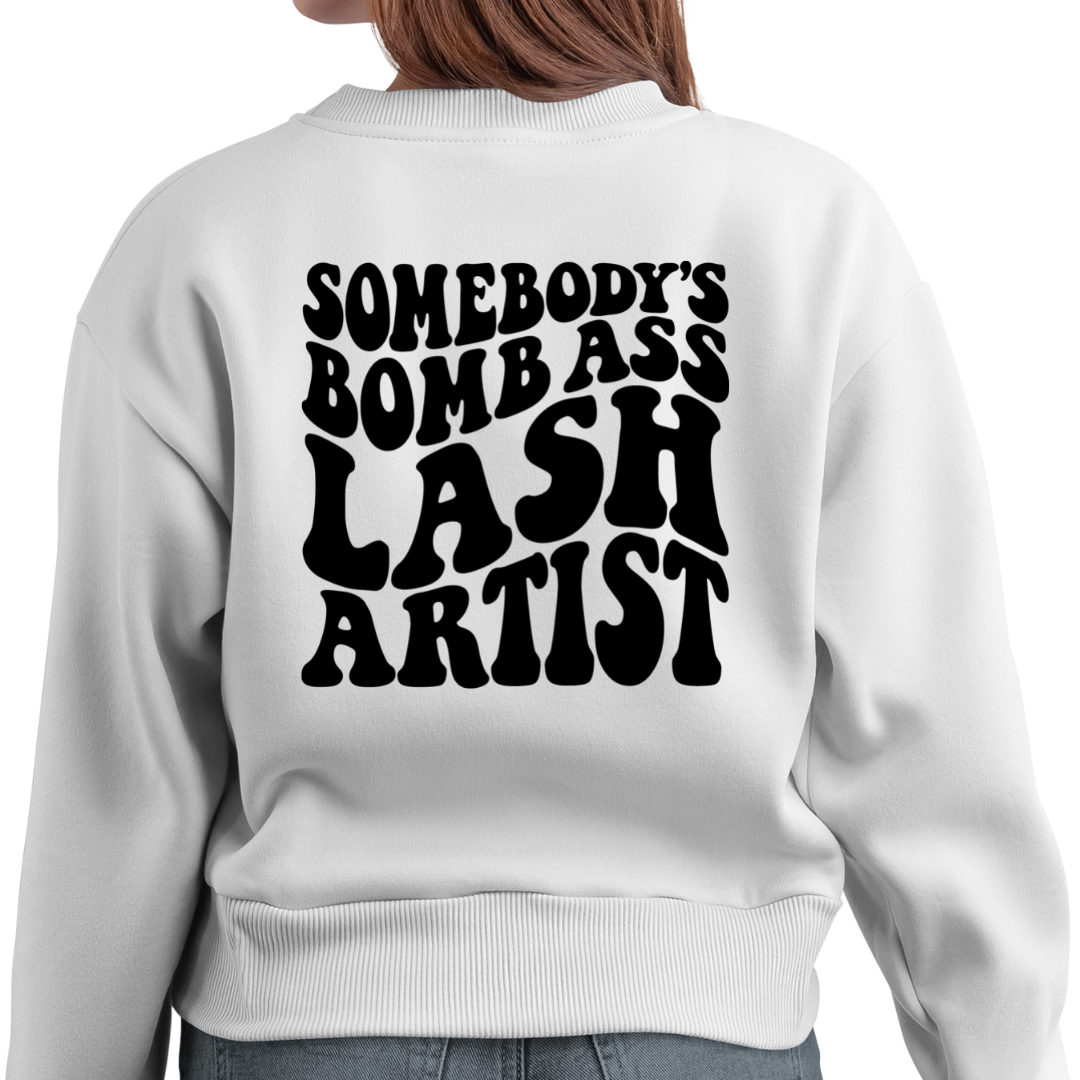 Somebodys Bomb Ass Lash Artist Cozy Unisex Crewneck