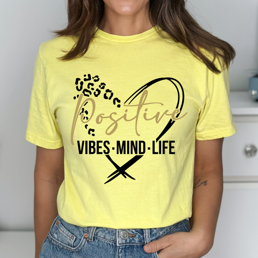 Positive Vibes Mind Life Relaxed Unisex Tee