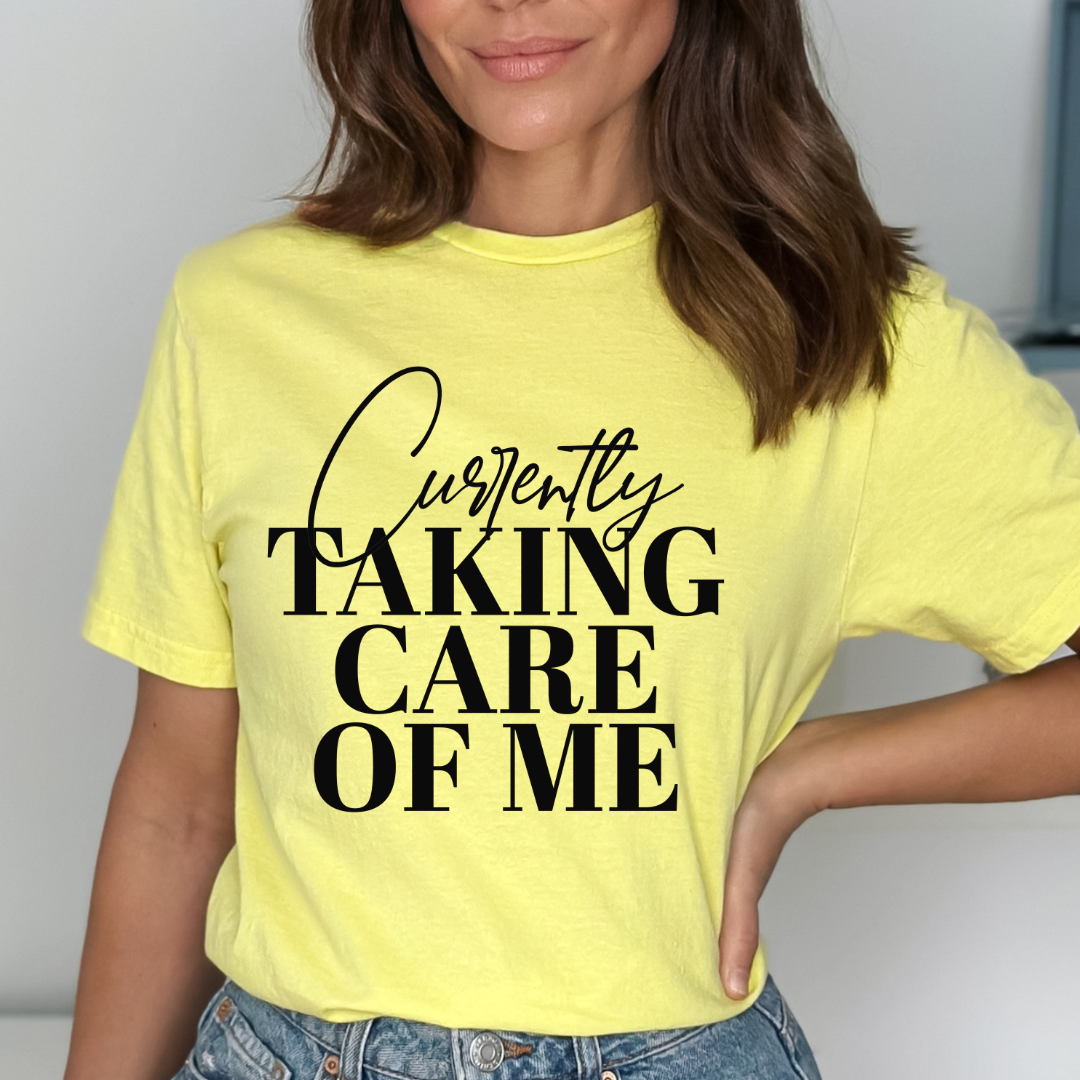 Currently Taking Care Of Me Relaxed Unisex Tee