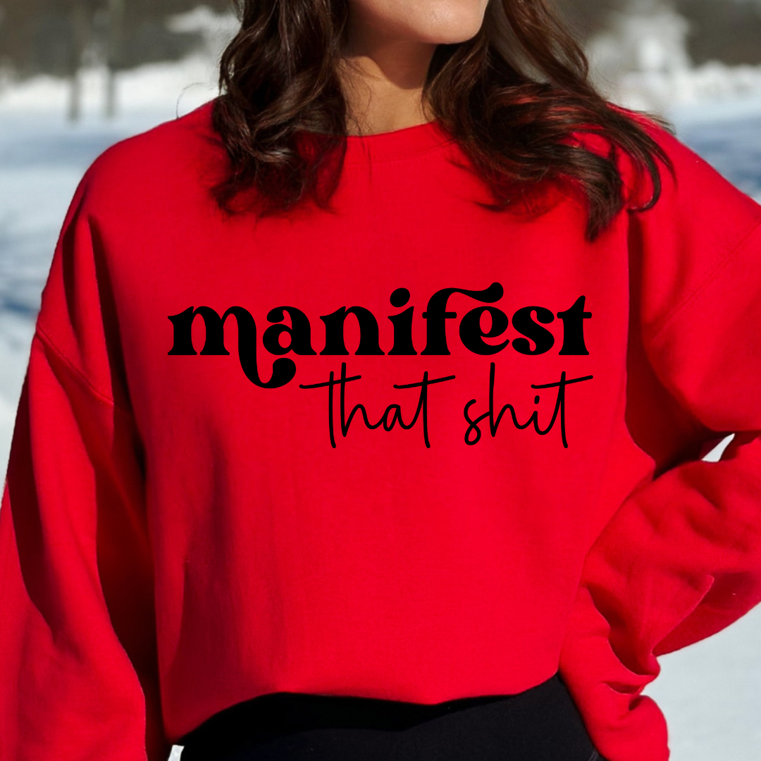 Manifest That Shit Cozy Unisex Crewneck