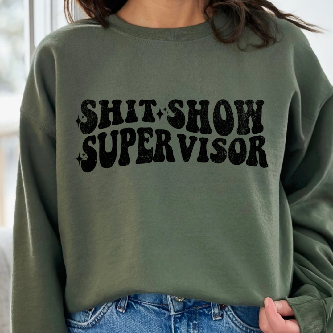 Shit Show Supervisor Cozy Unisex Crewneck