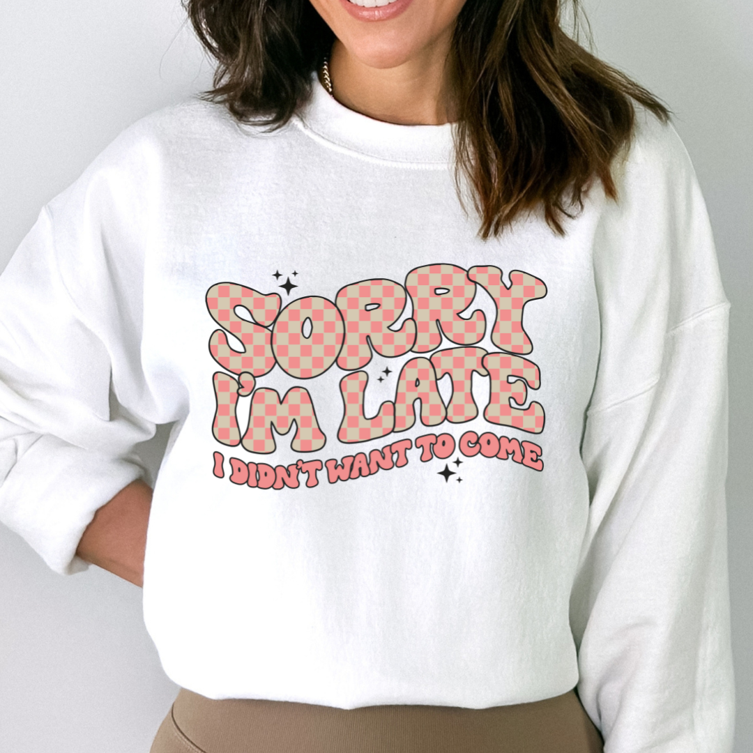 Sorry I'm Late Cozy Unisex Crewneck