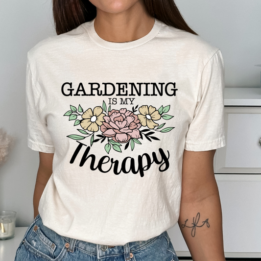 GARDENING IS MY THERAPY-  DTF TRANSFER